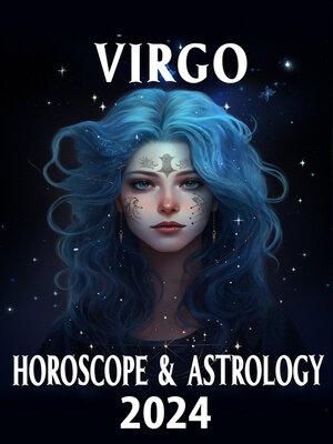 cover image of Virgo Horoscope & Astrology 2024